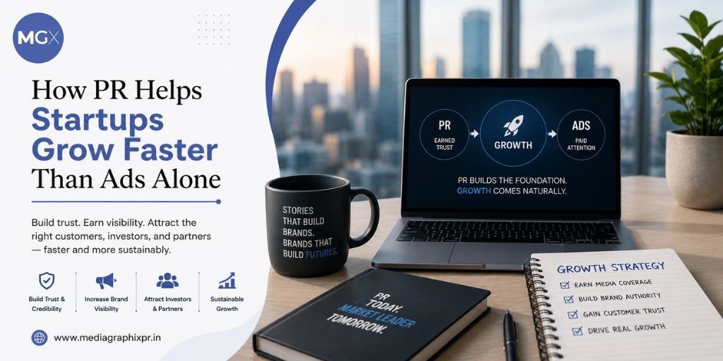 How PR Helps Startups Grow Faster Than Ads Alone