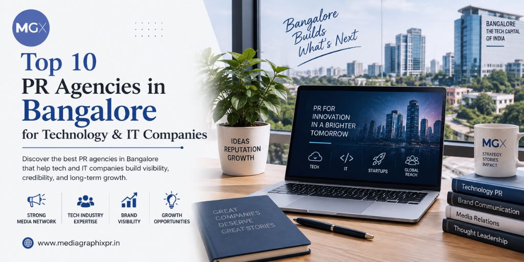 Top 10 PR Agencies in Bangalore for Technology & IT Companies
